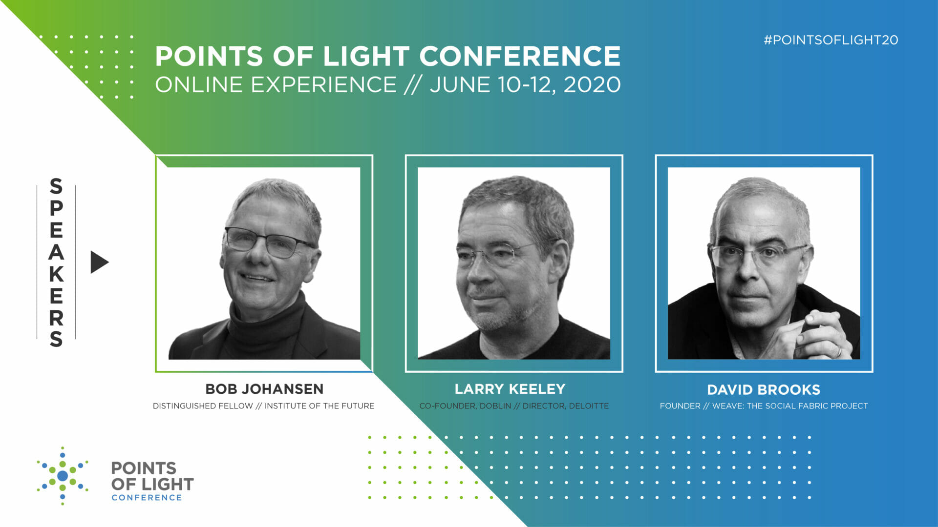 David Brooks, Bob Johansen and Larry Keeley Join Lineup for 2020 Points of Light Conference