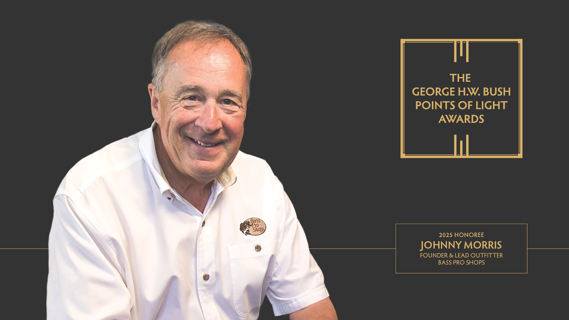 Points Of Light Presents Bass Pro Shops Founder And Lead Outfitter 