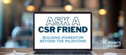 ASK A CSR Friend