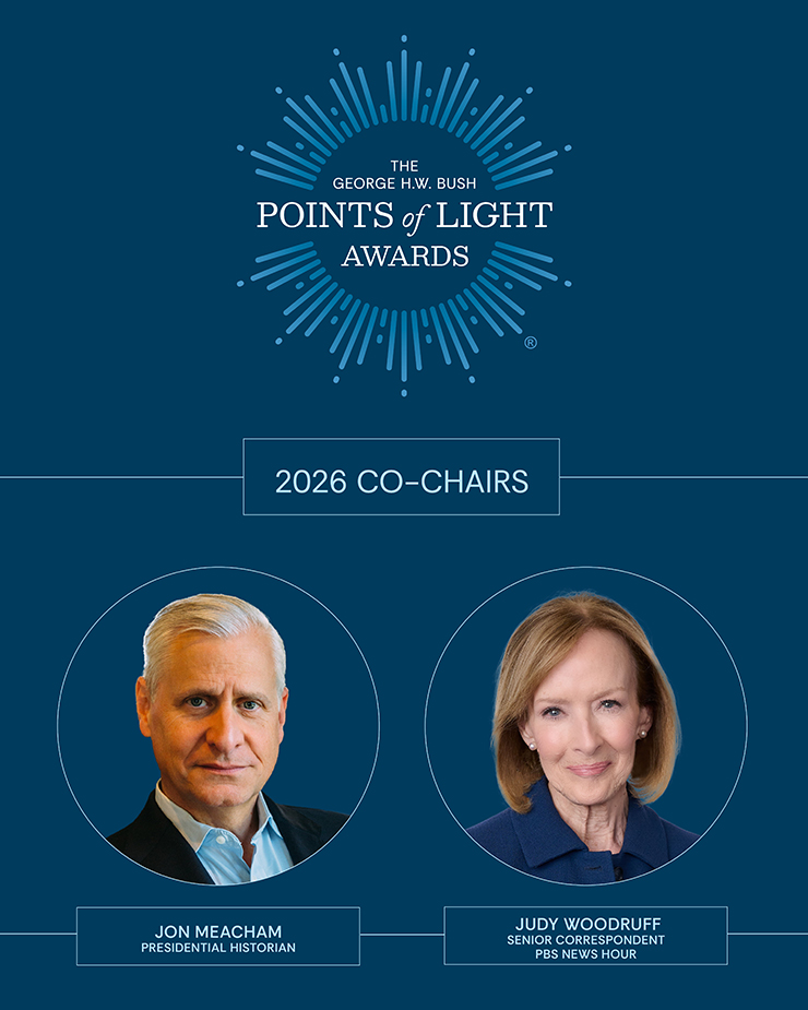 Jon Meacham and Judy Woodruff Named Co-Chairs of the 8th Annual George H.W. Bush Points of Light Awards 